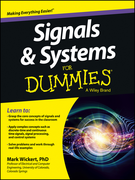 Title details for Signals and Systems For Dummies by Mark Wickert - Available